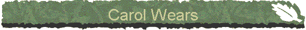 Carol Wears