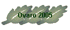 Ovaro 2005