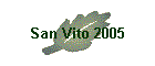 San Vito 2005
